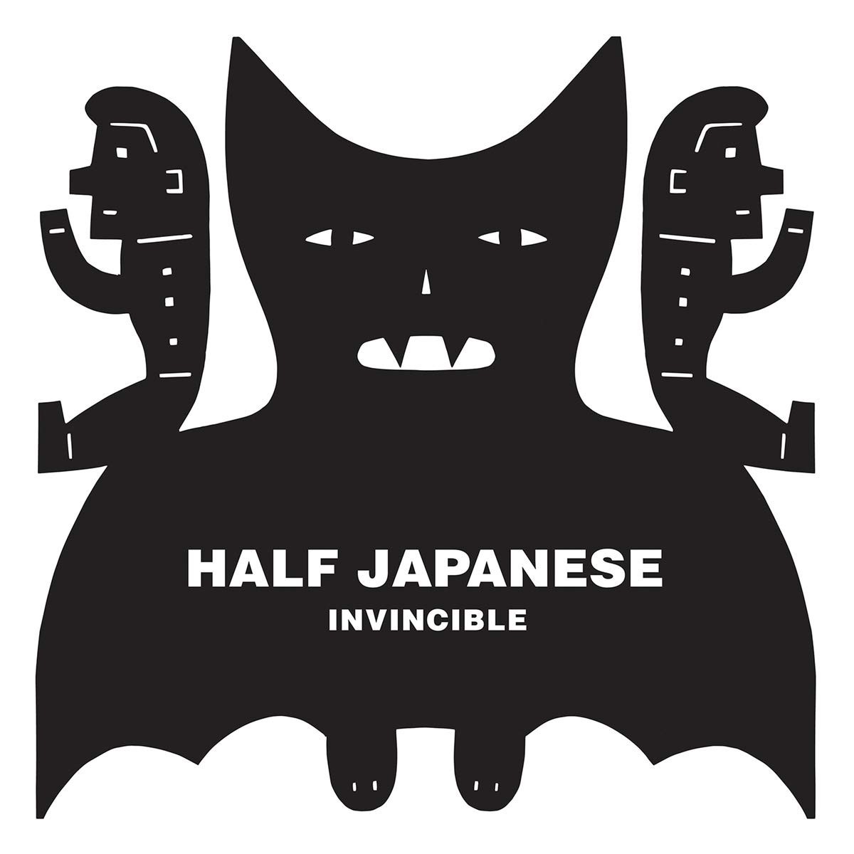 Half Japanese - Invincible