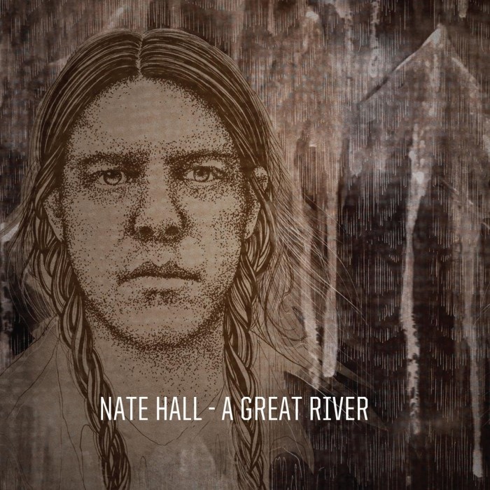 Nate Hall - Great River