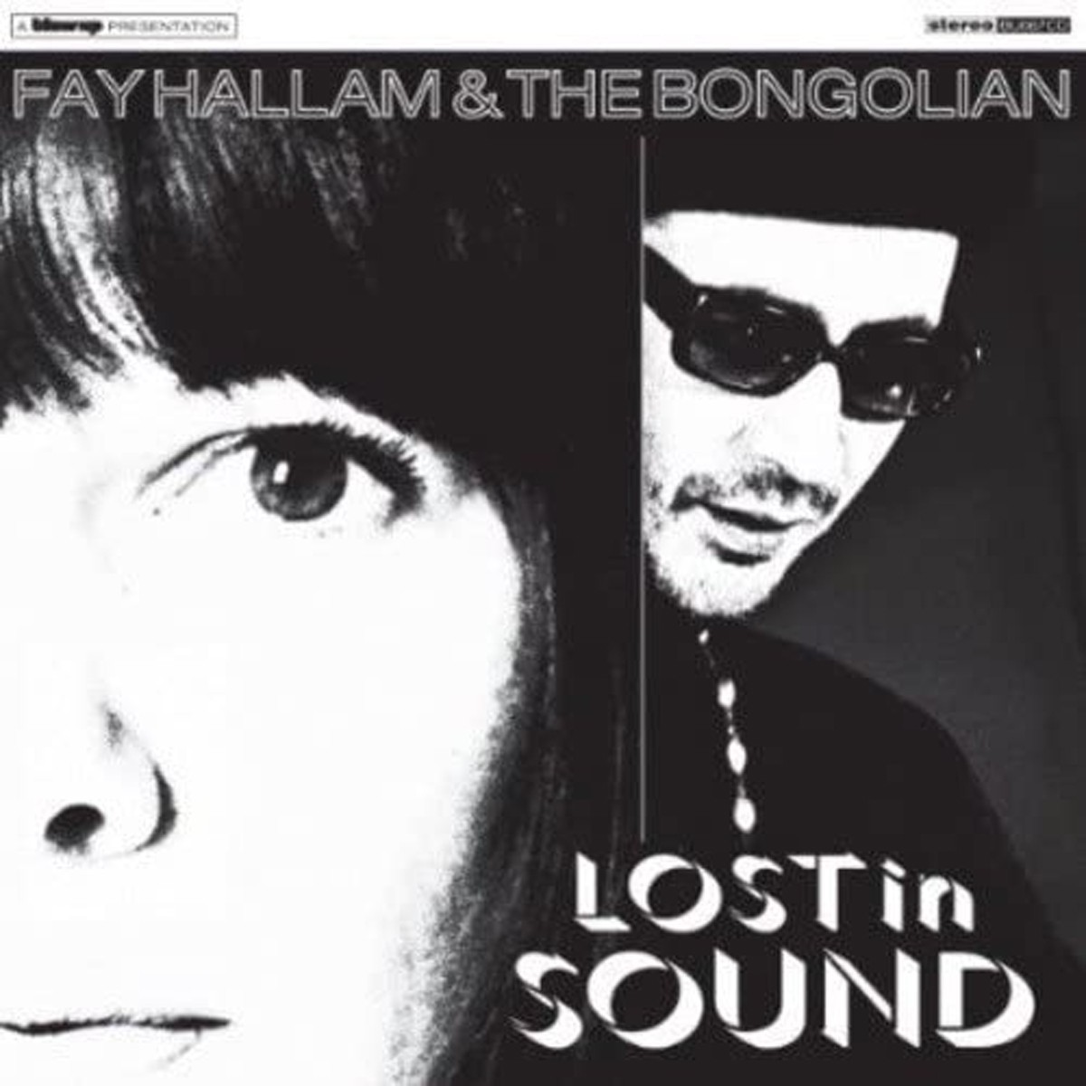 Fay Hallam & The Bongolian - Lost In Sound