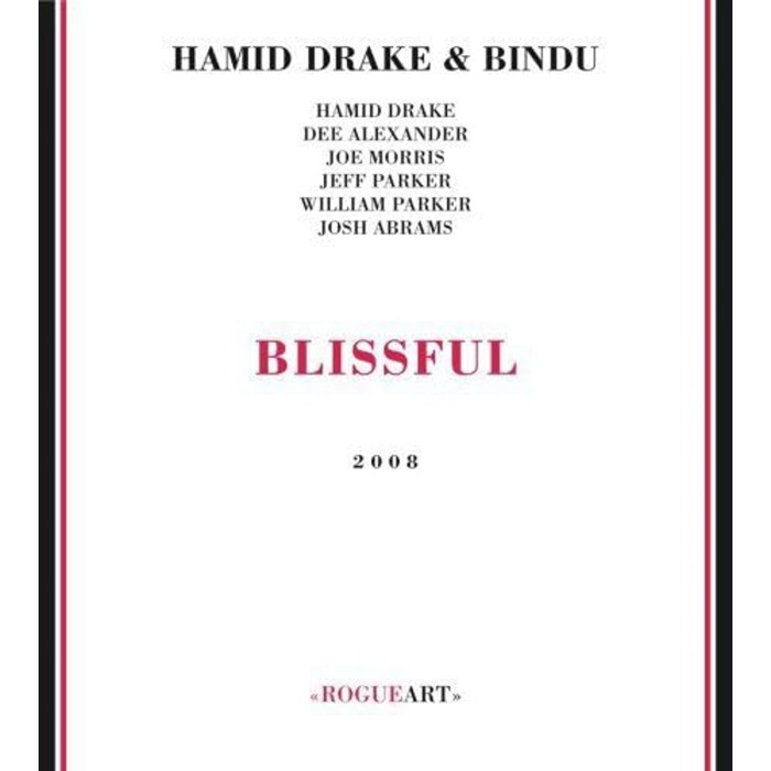 Hamid Drake & Bindu - Blissful