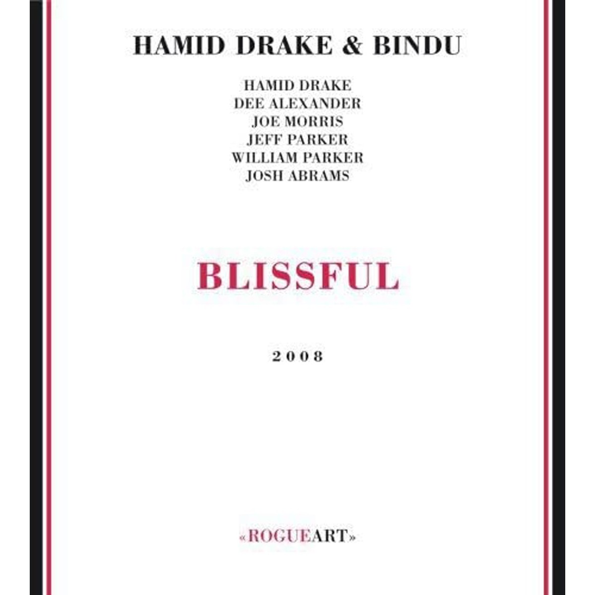 Hamid Drake & Bindu - Blissful