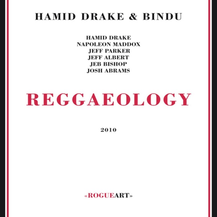 Hamid Drake & Bindu - Reggaeology