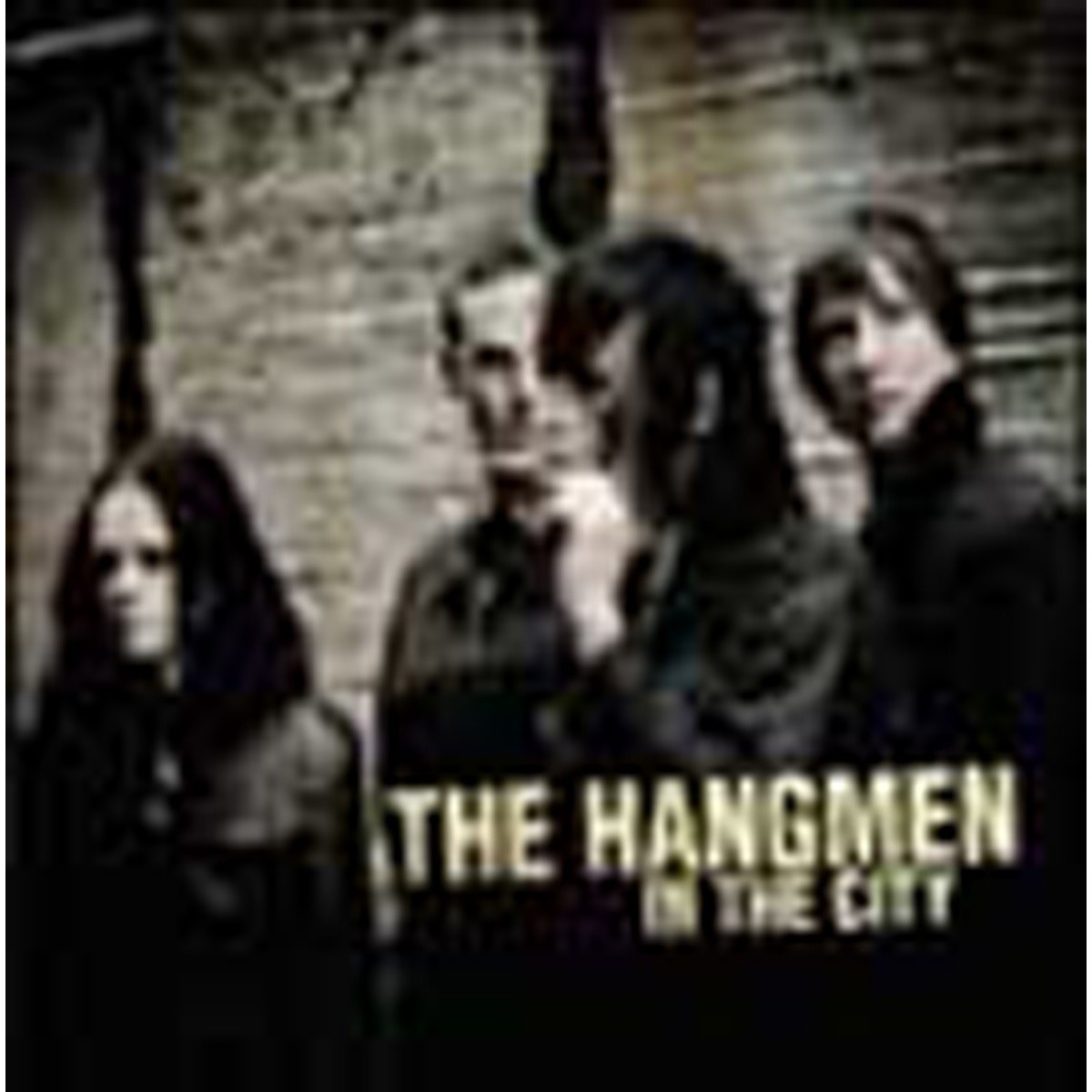 Hangmen - In The City
