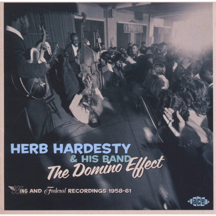 Herb Hardesty - Domino Effect - Wing & Federal Recordings 1958-61