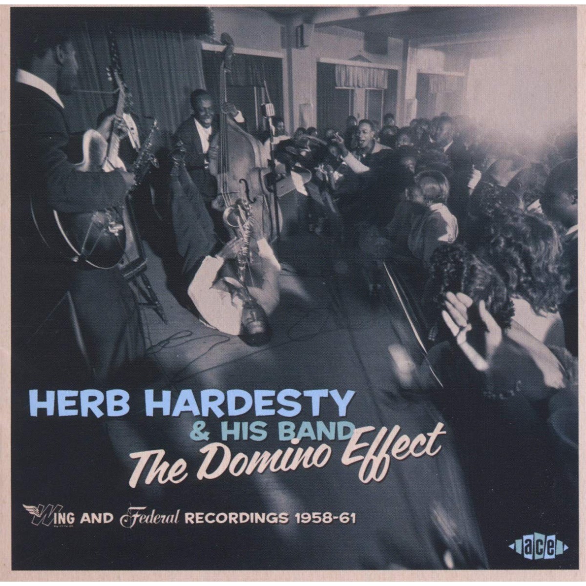 Herb Hardesty - Domino Effect - Wing & Federal Recordings 1958-61