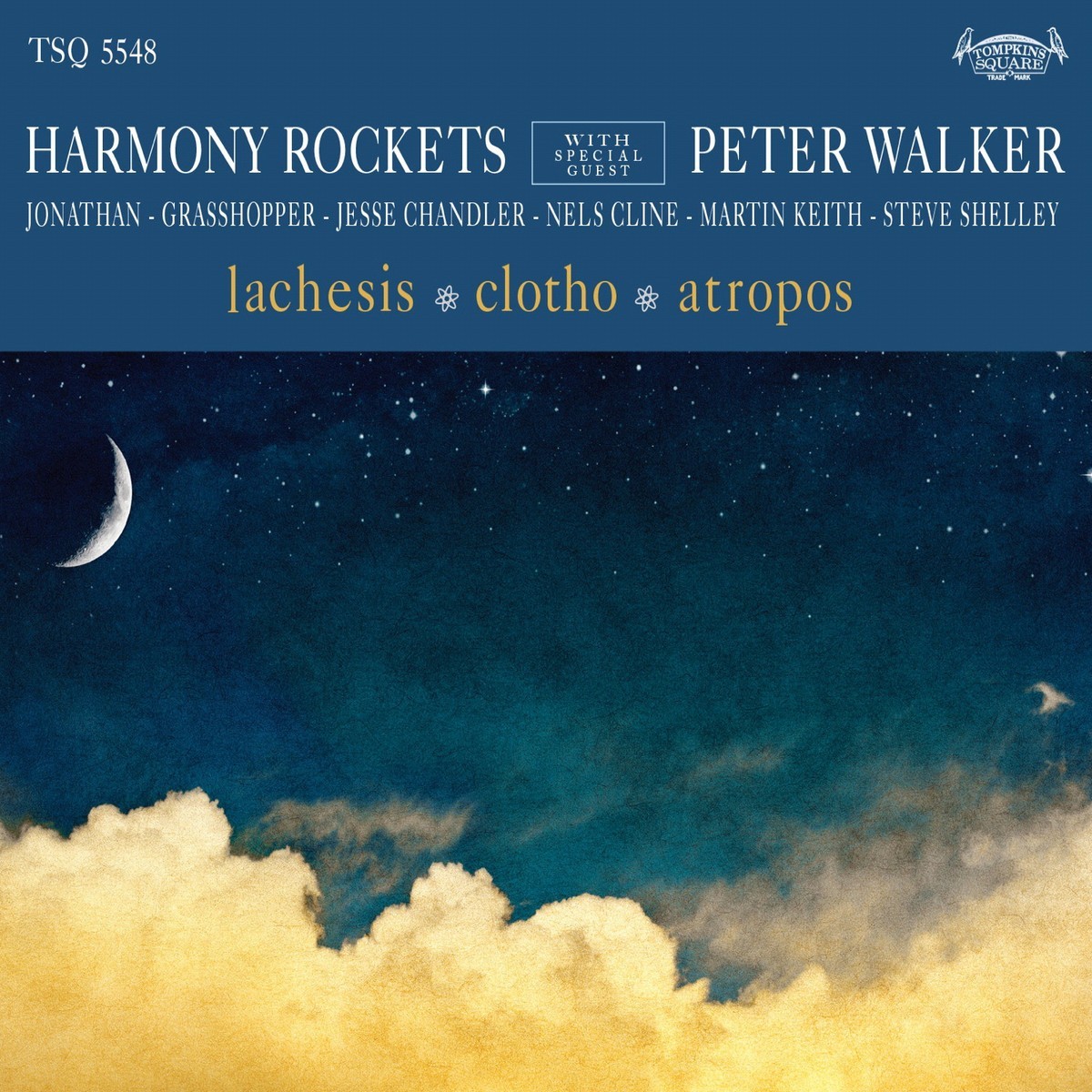 Harmony Rockets With Special Guest Peter Walker - Lachesis / Clotho / Atropos