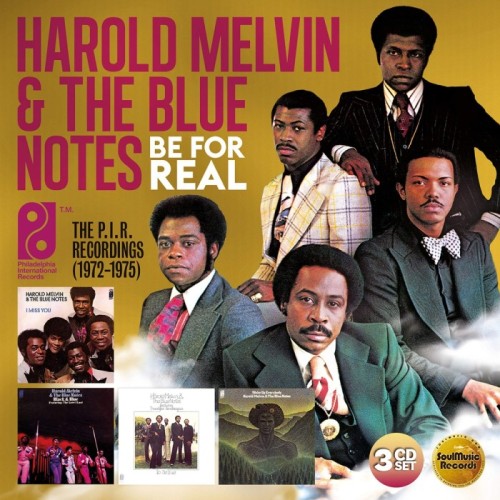 Harold Melvin & The Blue Notes - Be For Real: The P.I.R. Recordings 1972-1975 (3CD Boxset)