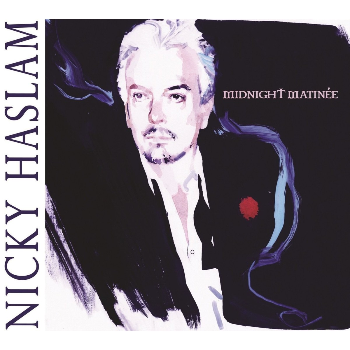 Nicky Haslam - Midnight Matinée