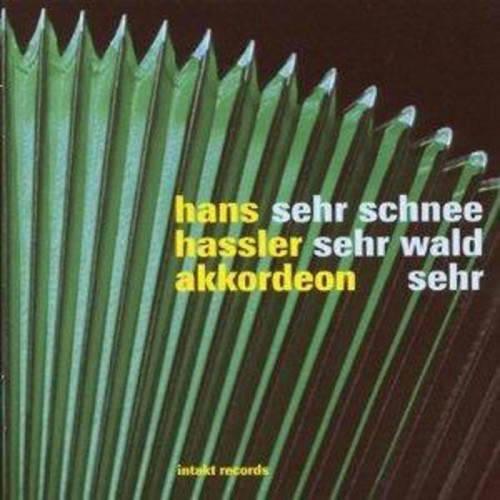 Hans Hassler - Sehr Schnee Sehr Wald Sehr