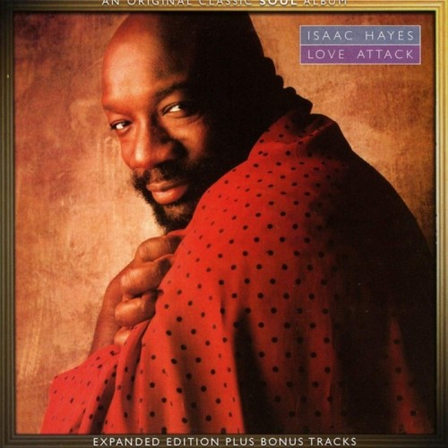 Isaac Hayes - Love Attack (Expanded Edition)