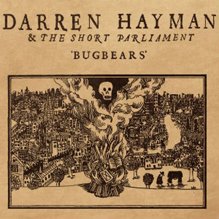 Darren Hayman & The Short Parliament - Bugbears