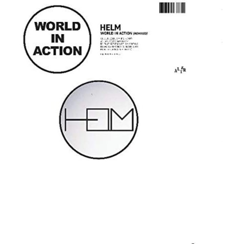 Helm - World In Action Remixed
