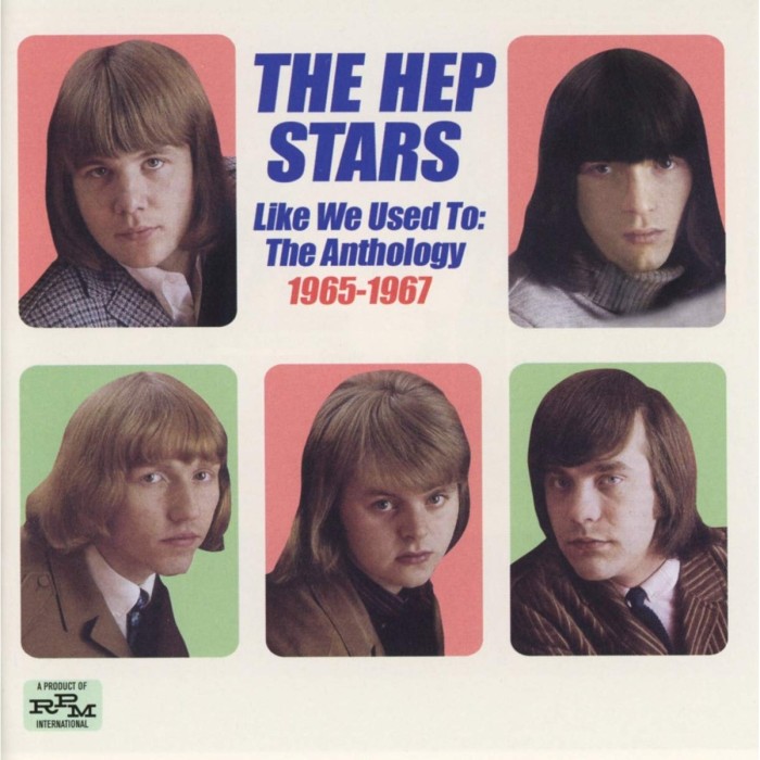 Hep Stars - Like We Used To: The Anthology 1965-1967