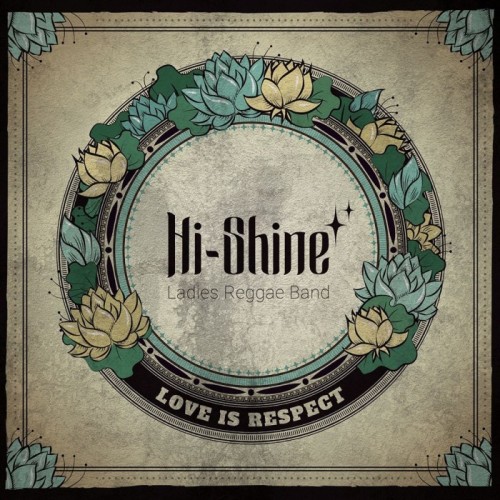 Hi Shine - Love Is Respect