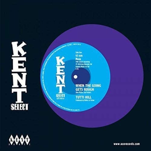 Tutti Hill - When The Going Gets Rough