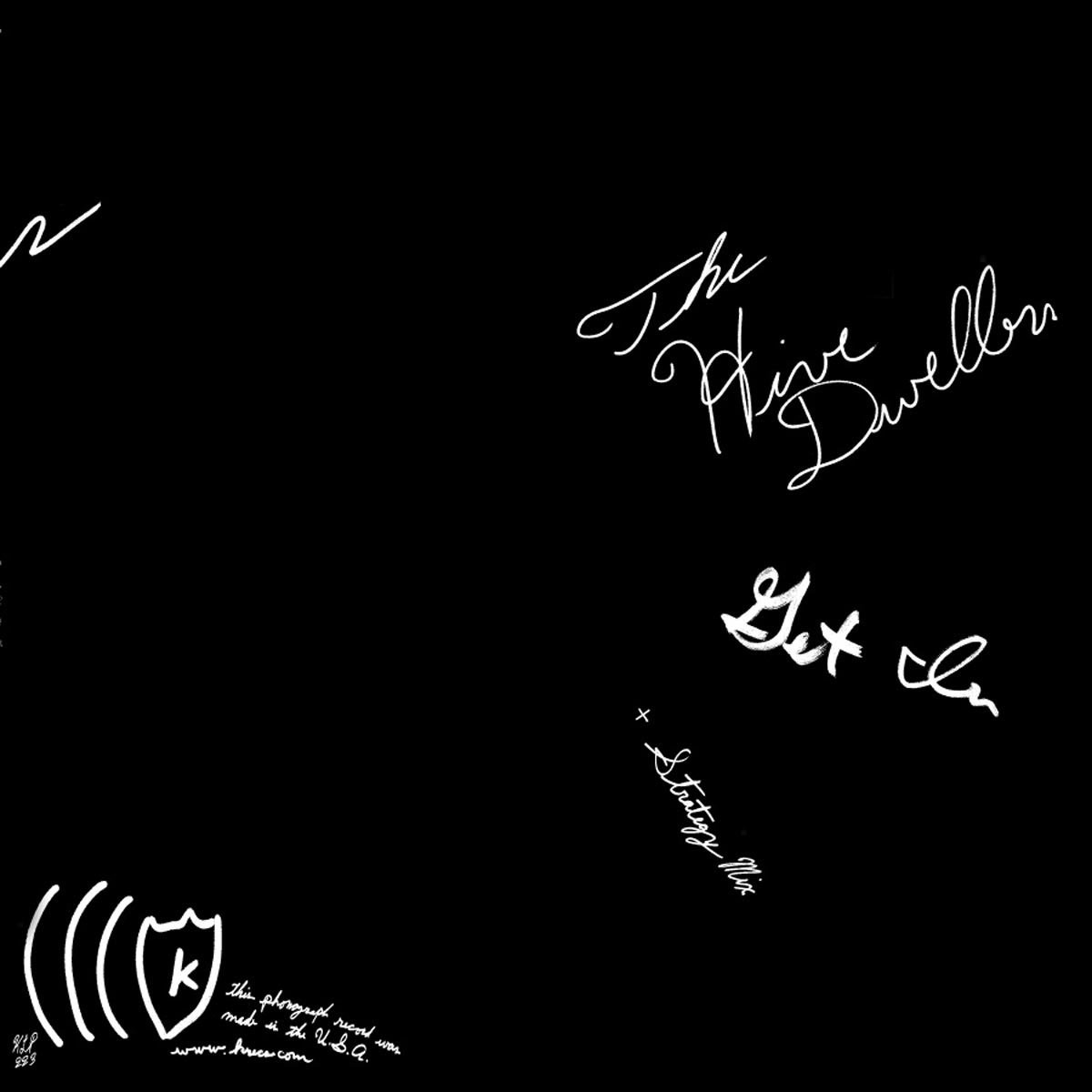 Hive Dwellers - Get In