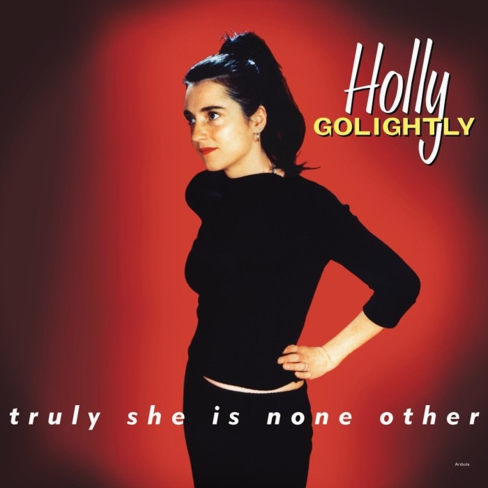 Holly Golightly - Truly She Is None Other (Expanded Edition - White Vinyl)