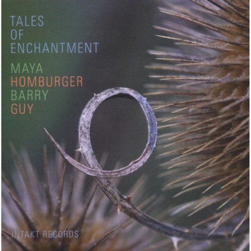 Maya Homburger & Barry Guy - Tales Of Enchantment