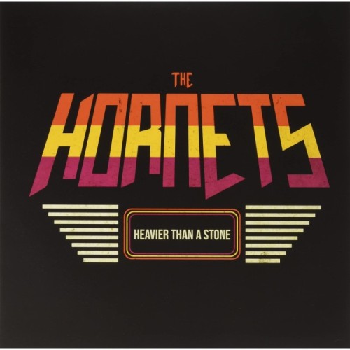 Hornets - Heavier Than A Stone (Orange Vinyl)