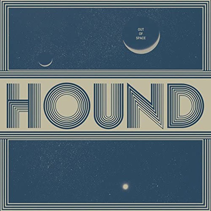 Hound - Out Of Space
