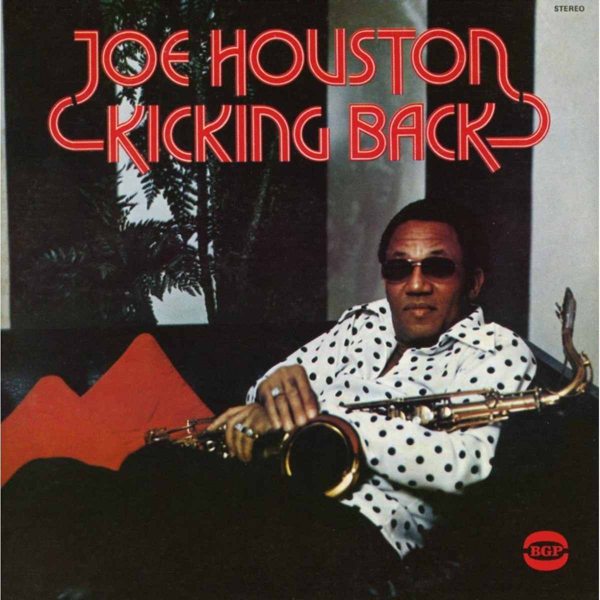 Joe Houston - Kicking Back