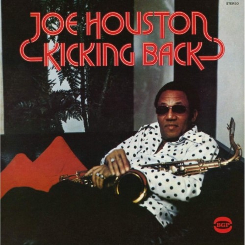 Joe Houston - Kicking Back