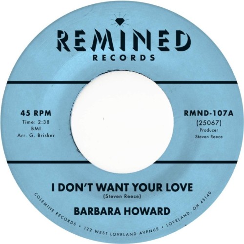 Barbara Howard - I Don't  Want Your Love (Color Vinyl)