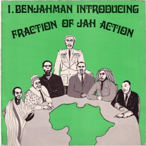 I Benjahman - Fraction Of Jah Action