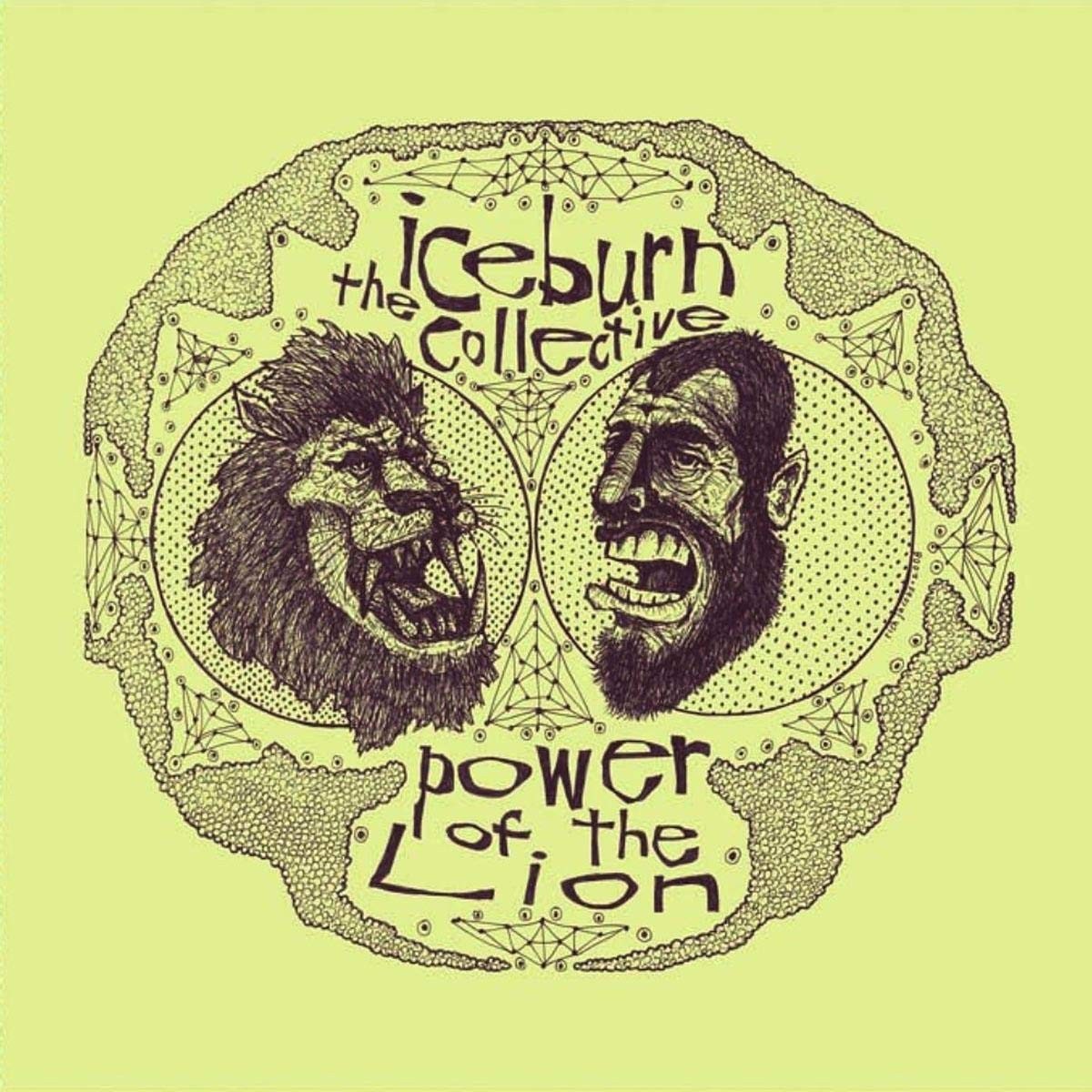 Iceburn Collective - Power Of The Lion