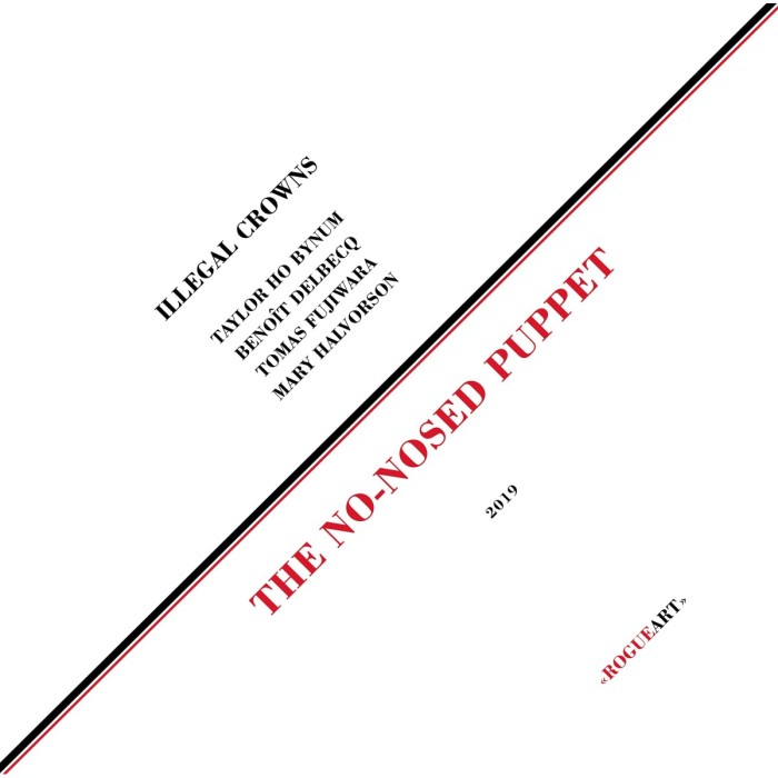 Illegal Crowns - No-Nosed Puppet