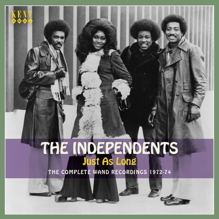 Independents - Just As Long - The Complete Wand Recordings 1972-74