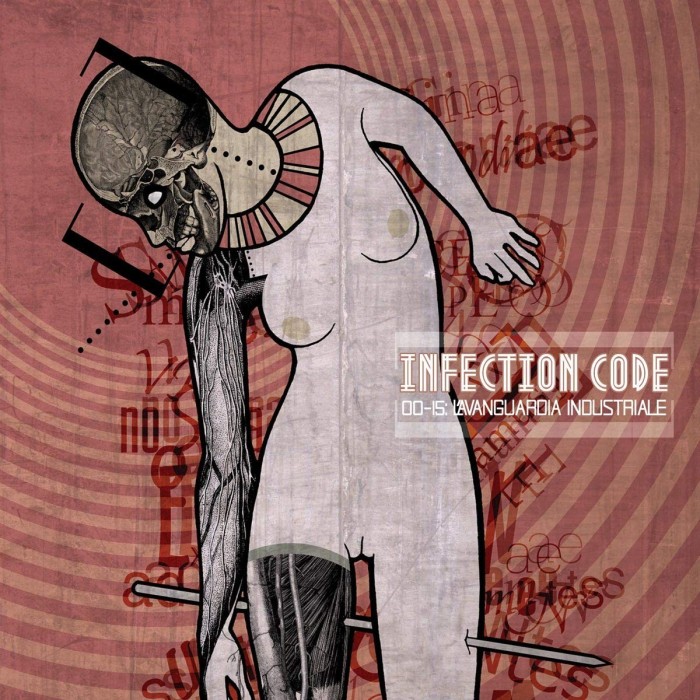 Infection Code - L'Avanguardia Industriale