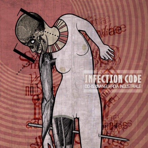 Infection Code - L'Avanguardia Industriale