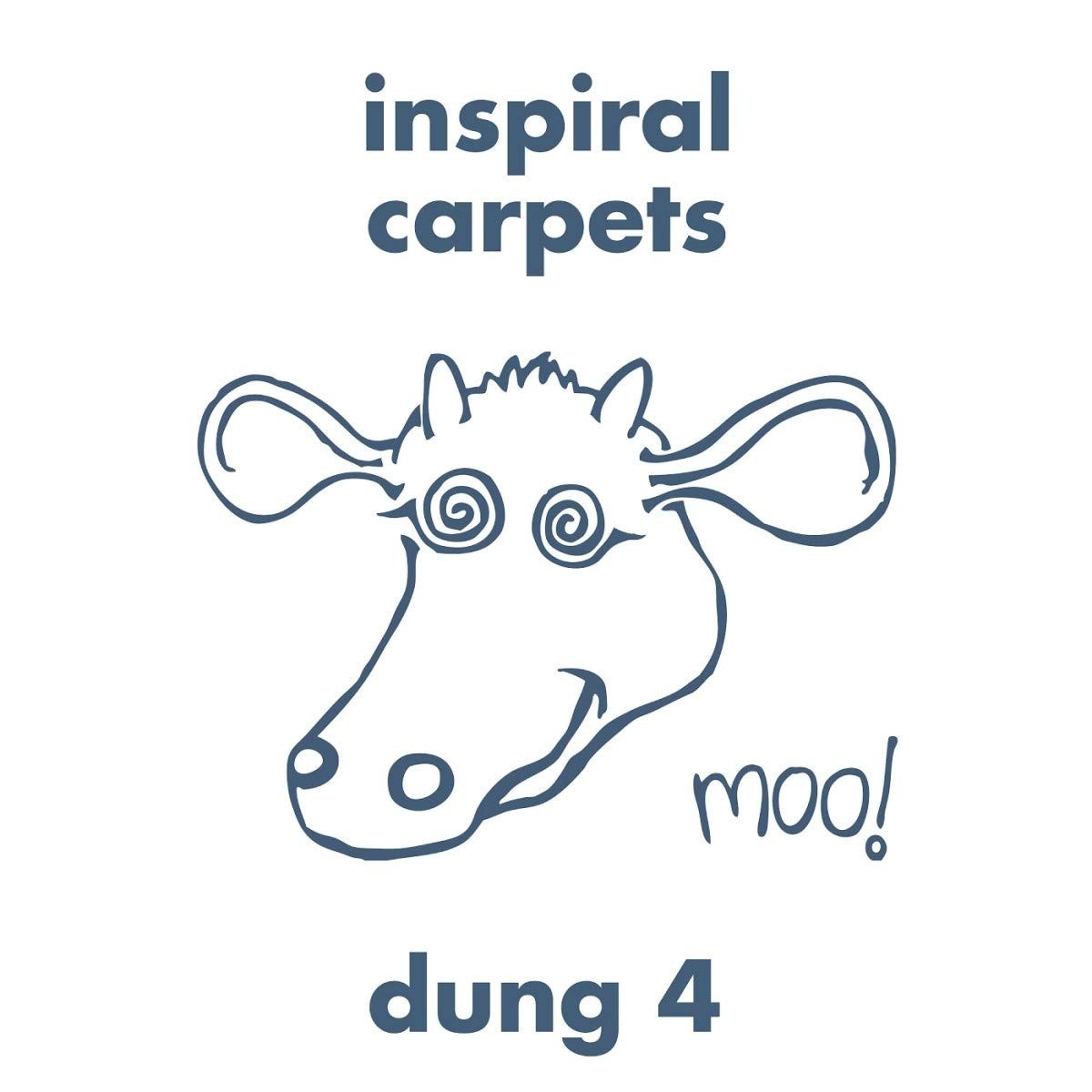 Inspiral Carpets - Dung 4 (Expanded Edition)