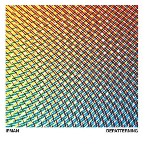 Ipman - Depatterning