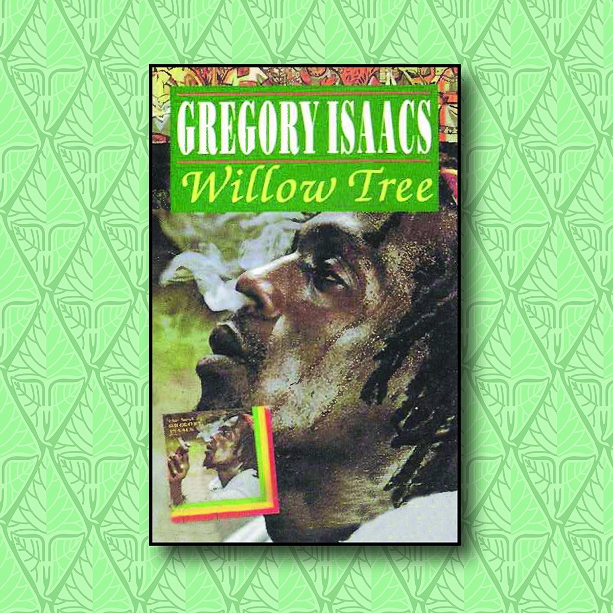 Gregory Isaacs - Willow Tree