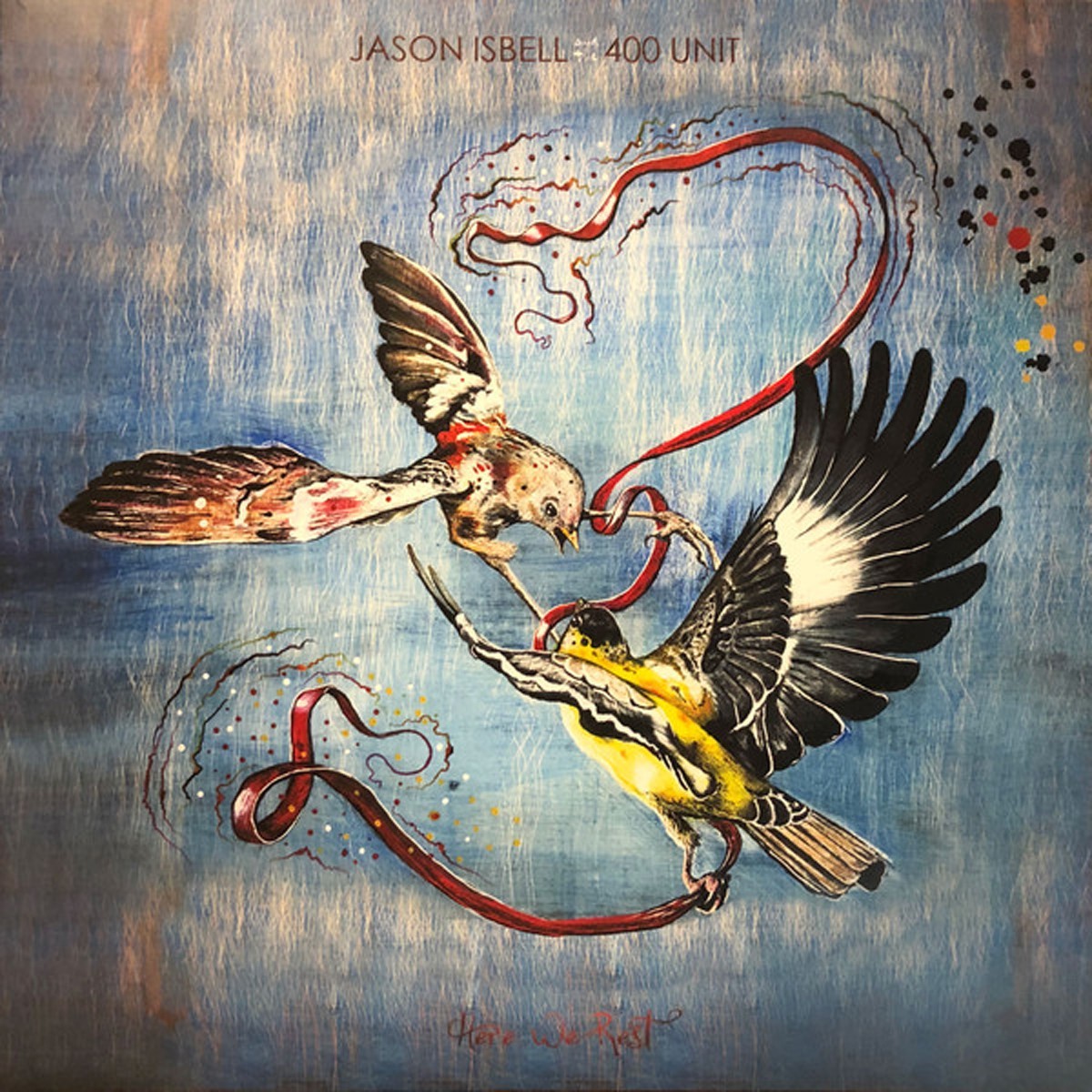 Jason Isbell And The 400 Unit - Here We Rest (Blue Vinyl)