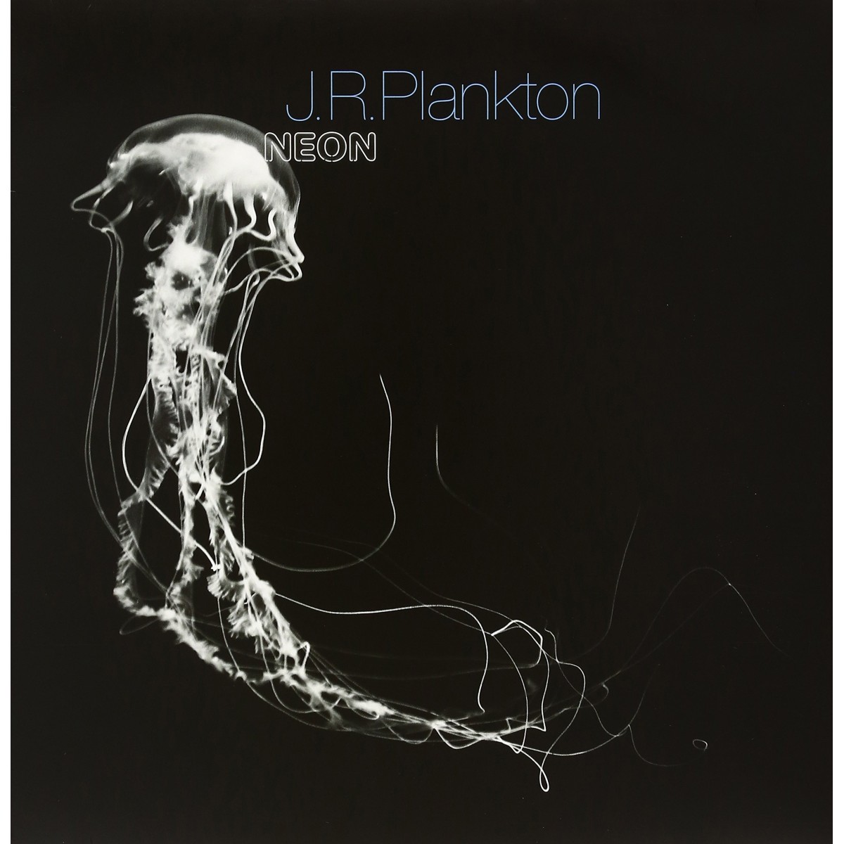 J.R.Plankton - Neon