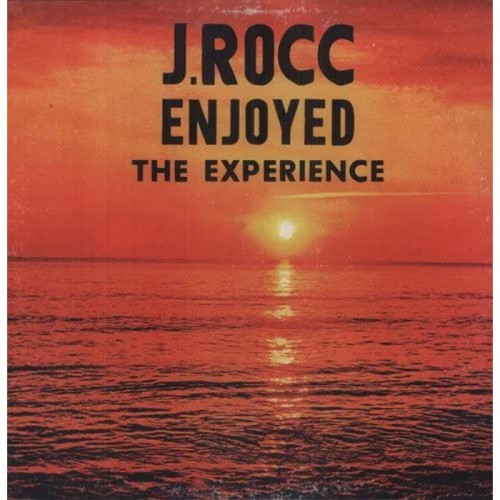J.Rocc - J.Rocc Enjoyed The Experience