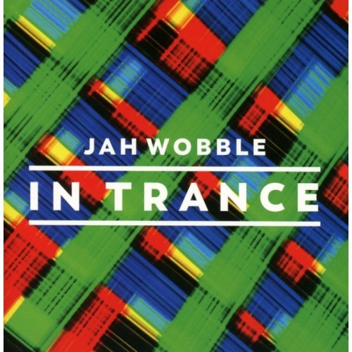 Jah Wobble - In Trance (3Cd Digipak)