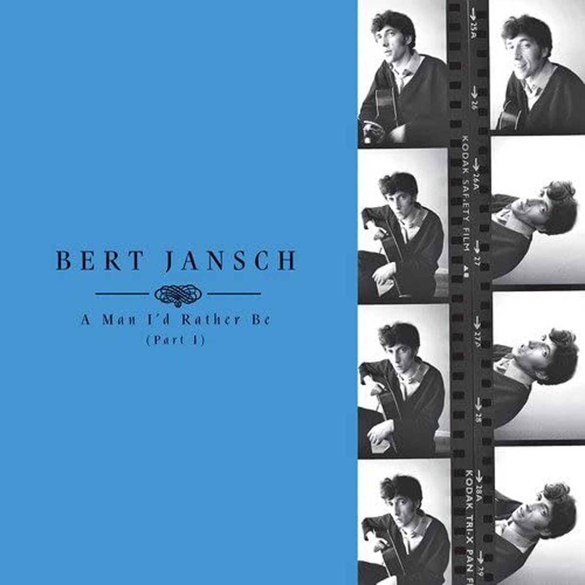 Bert Jansch - A Man I'd Rather Be (Part 1)