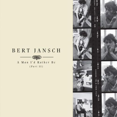 Bert Jansch - A Man I'd Rather Be (Part 2) + Book