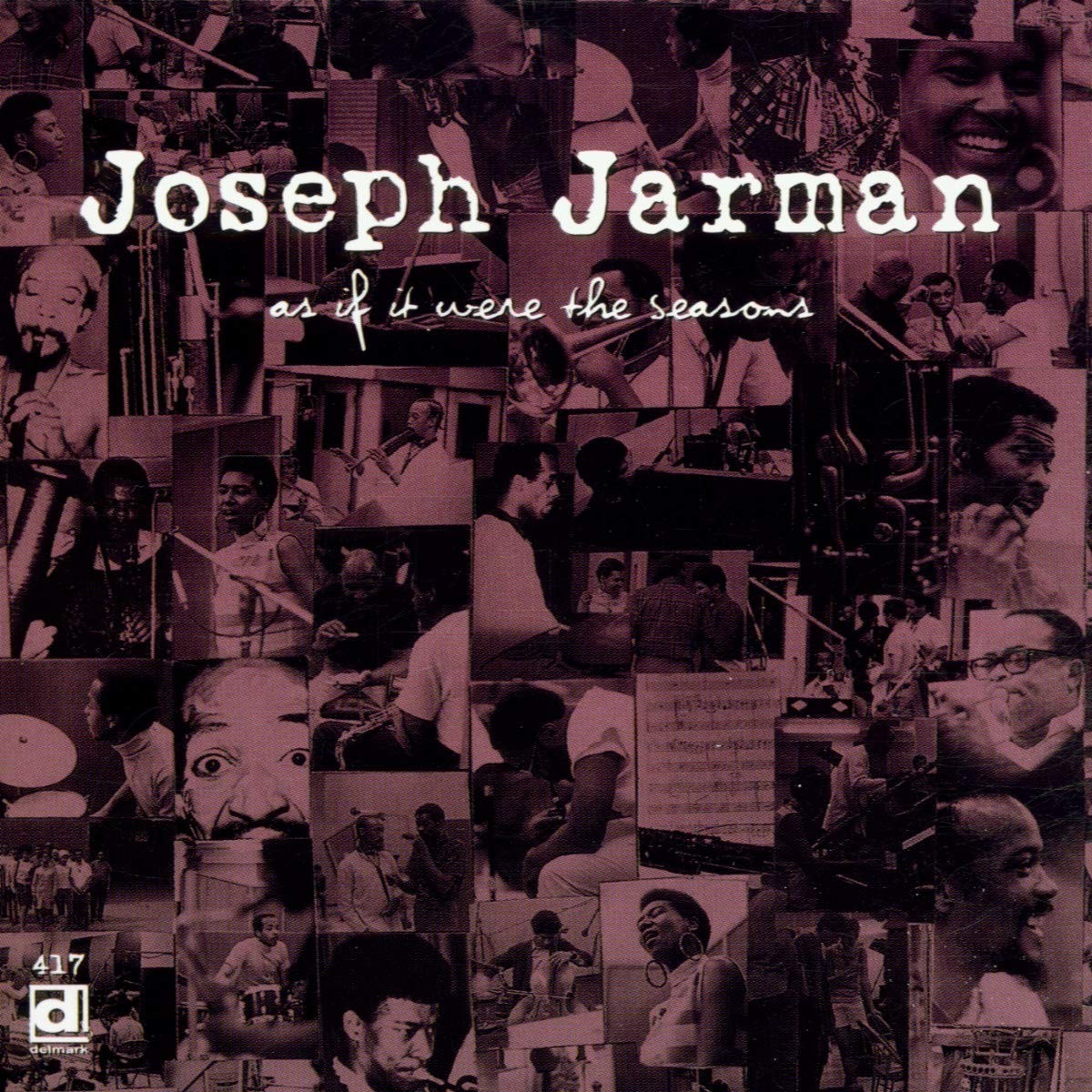 Joseph Jarman - As If It Were The Seasons