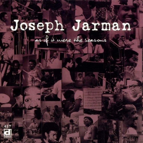 Joseph Jarman - As If It Were The Seasons