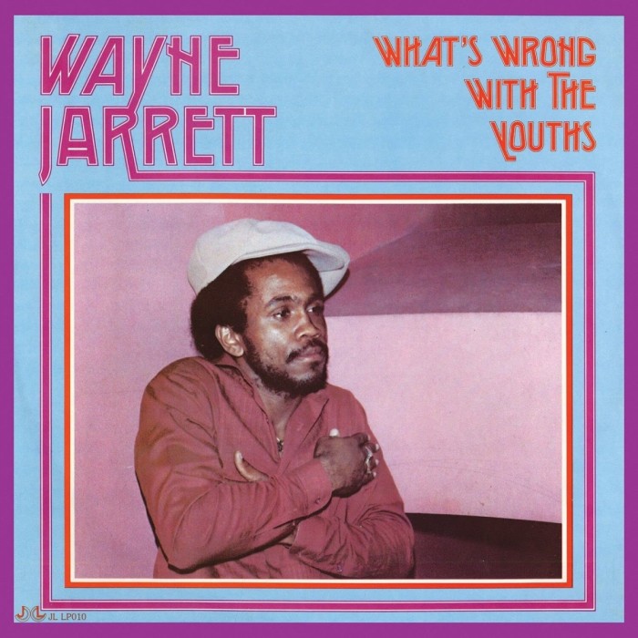 Wayne Jarrett - What's Wrong With The Youths