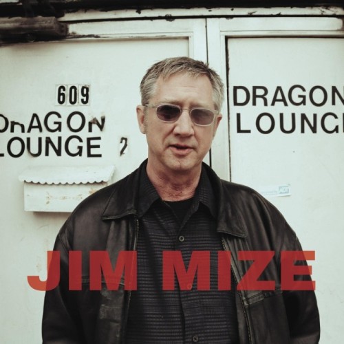 Jim Mize - Jin Mize