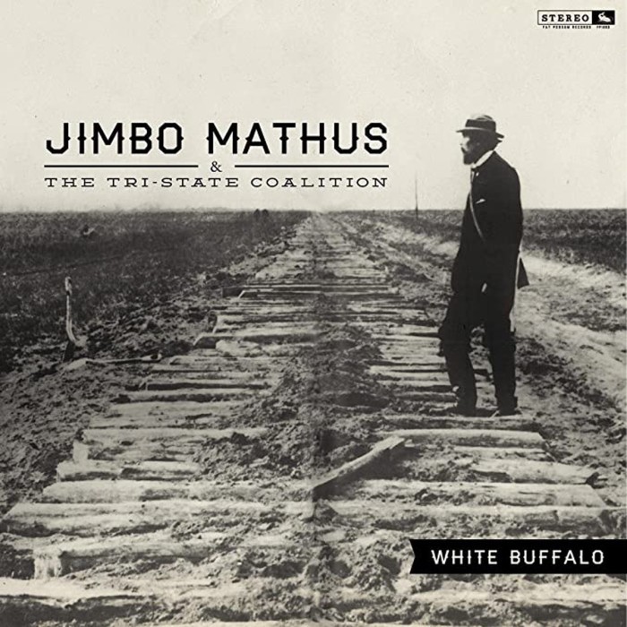 Jimbo Mathus & The Tri-State Coalition - White Buffalo