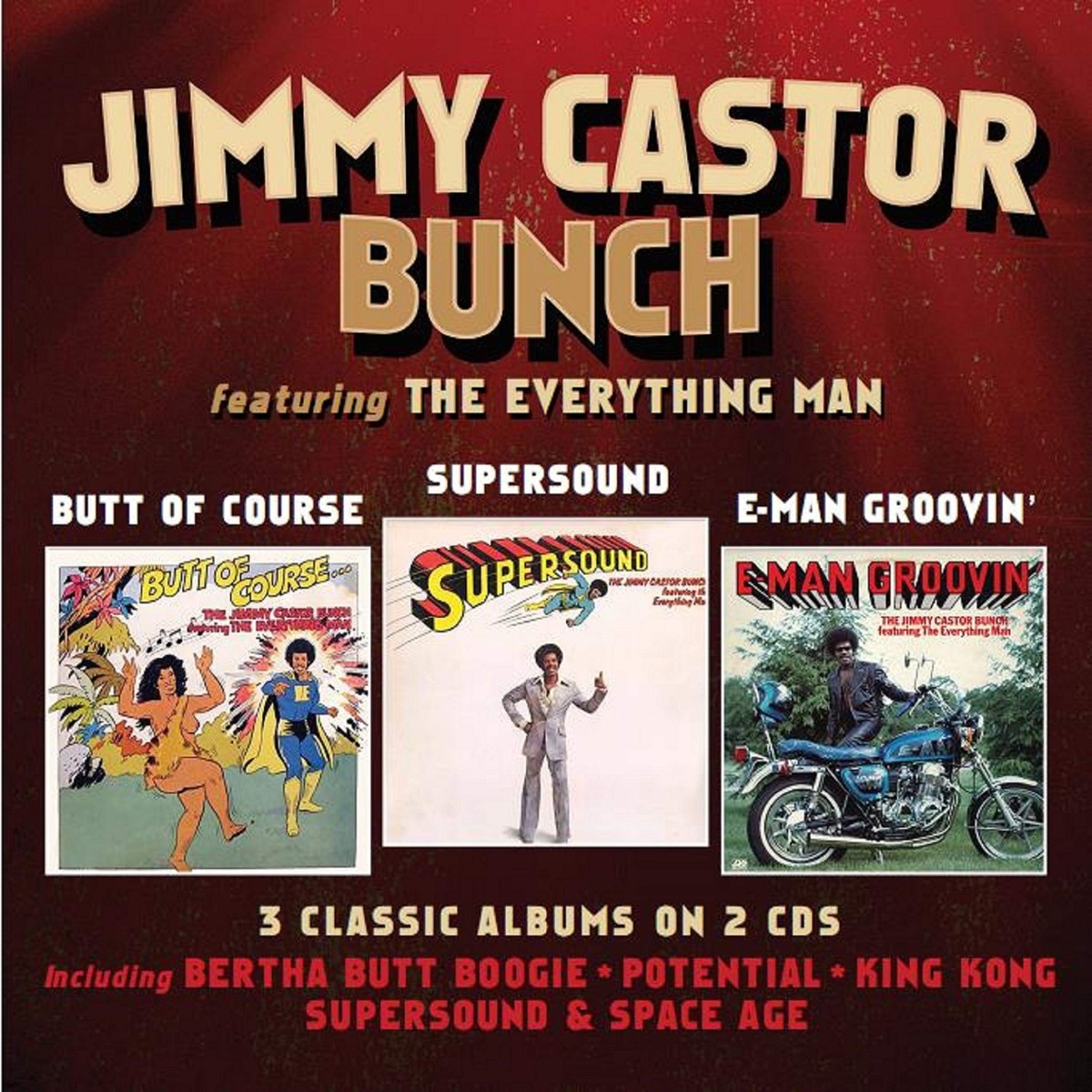 The Jimmy Castor Bunch - Butt Of Course / Supersound / E-Man Groovin'