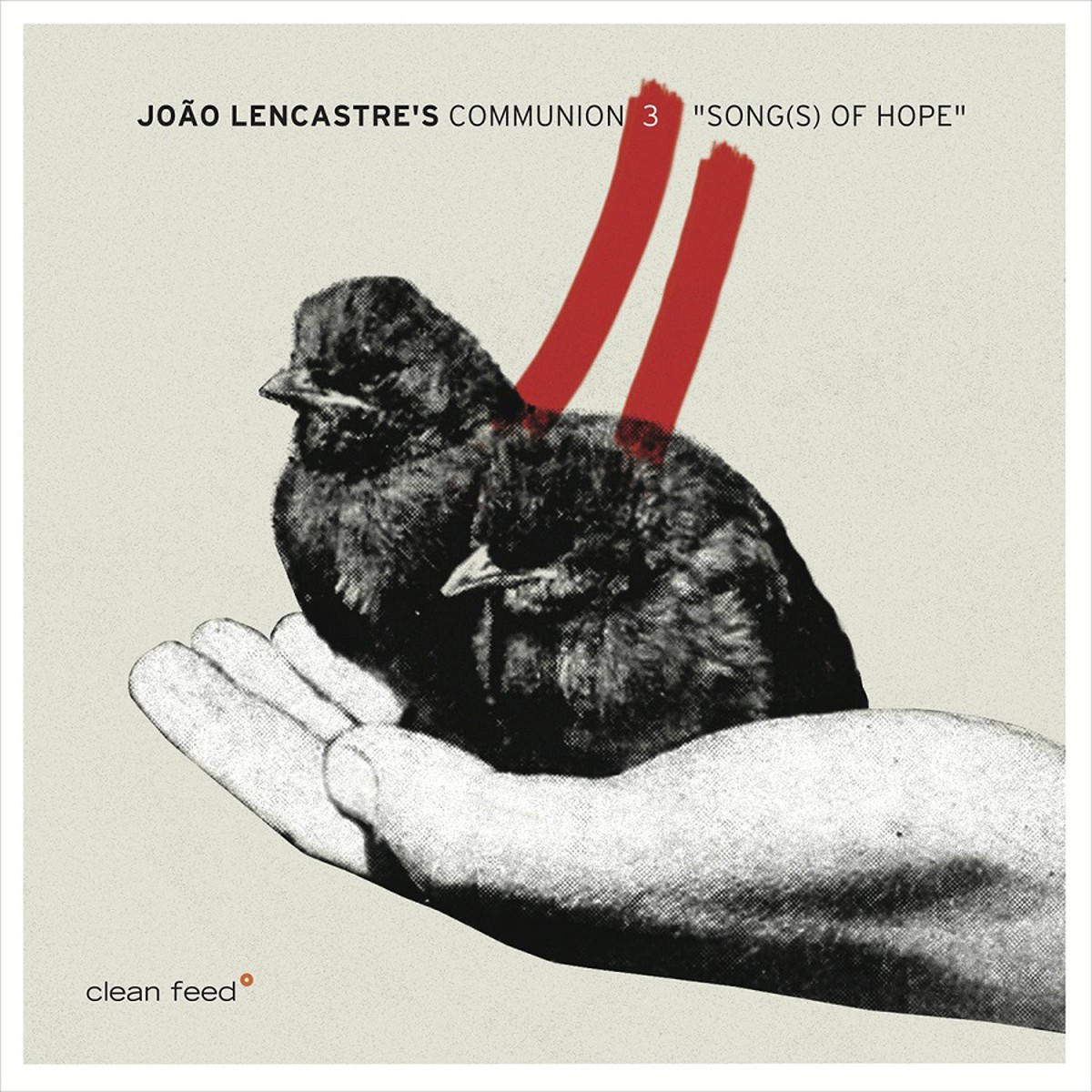 João Lencastre's Communion - Songs Of Hope