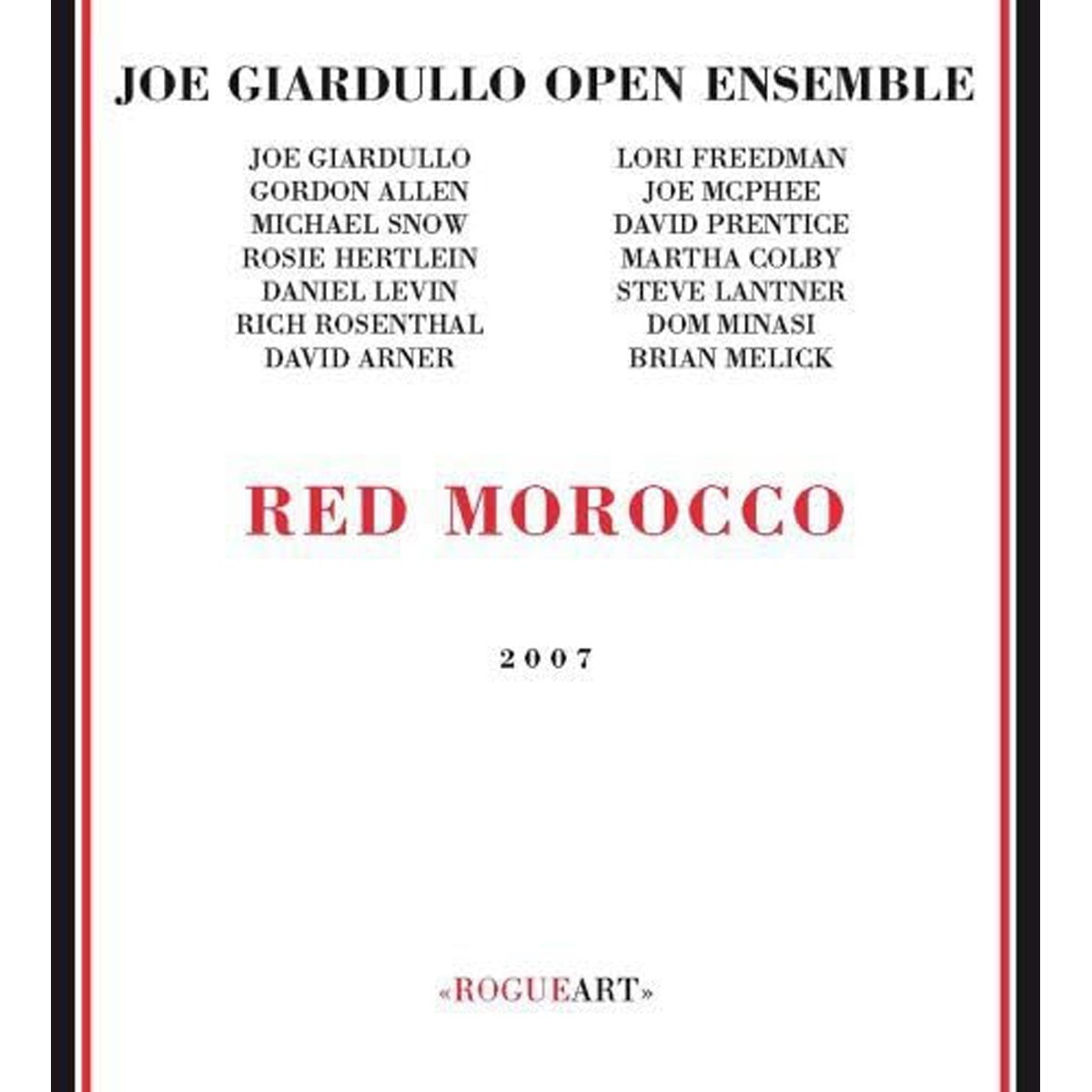 Joe Giardullo Open Ensemble - Red Morocco